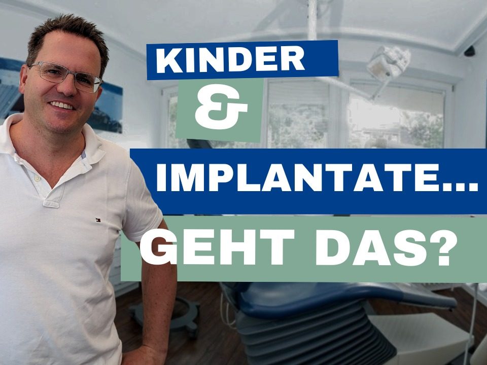 Implantate bei Kindern setzen?